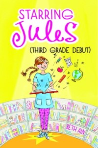 Starring Jules (Third Grade Debut) Cover(1)